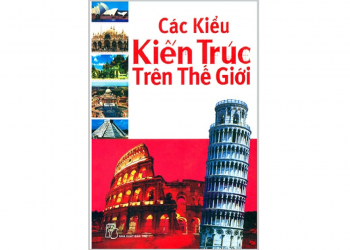 sach-cac-kieu-kien-truc-tren-the-gioi