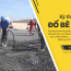 Kỹ thuật đổ bê tông bạn nên biết