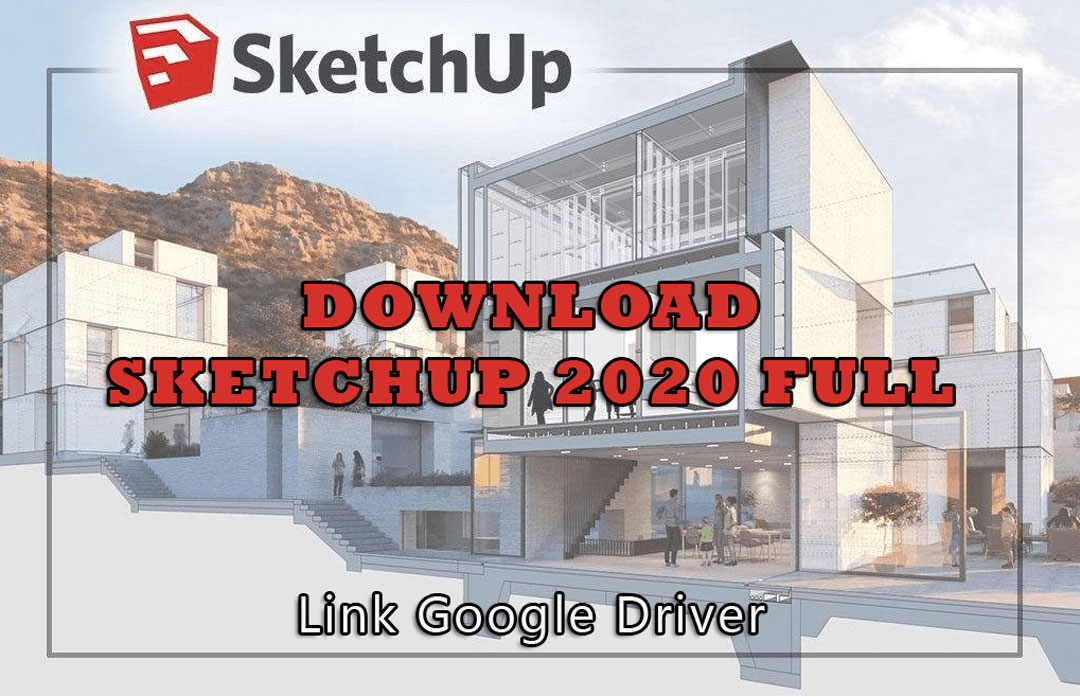 download sketchup 2020 32 bit full crack