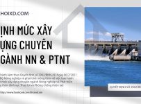 Định mức xây dựng chuyên ngành Nông nghiệp và Phát triển nông thôn (lĩnh vực Thuỷ lợi và Phòng chống thiên tai).