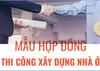 mau-hop-dong-thi-cong-xay-dung-nha-o-nam-2022
