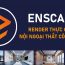 Khóa học Enscape Render (Thực Chiến Cấp Tốc) nội ngoại thất công trình
